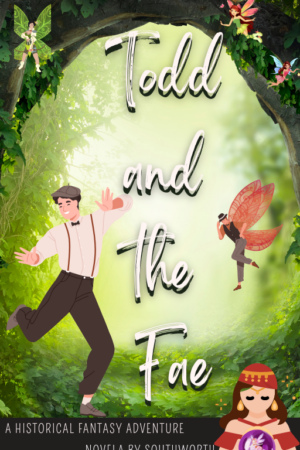 Todd and the Fae